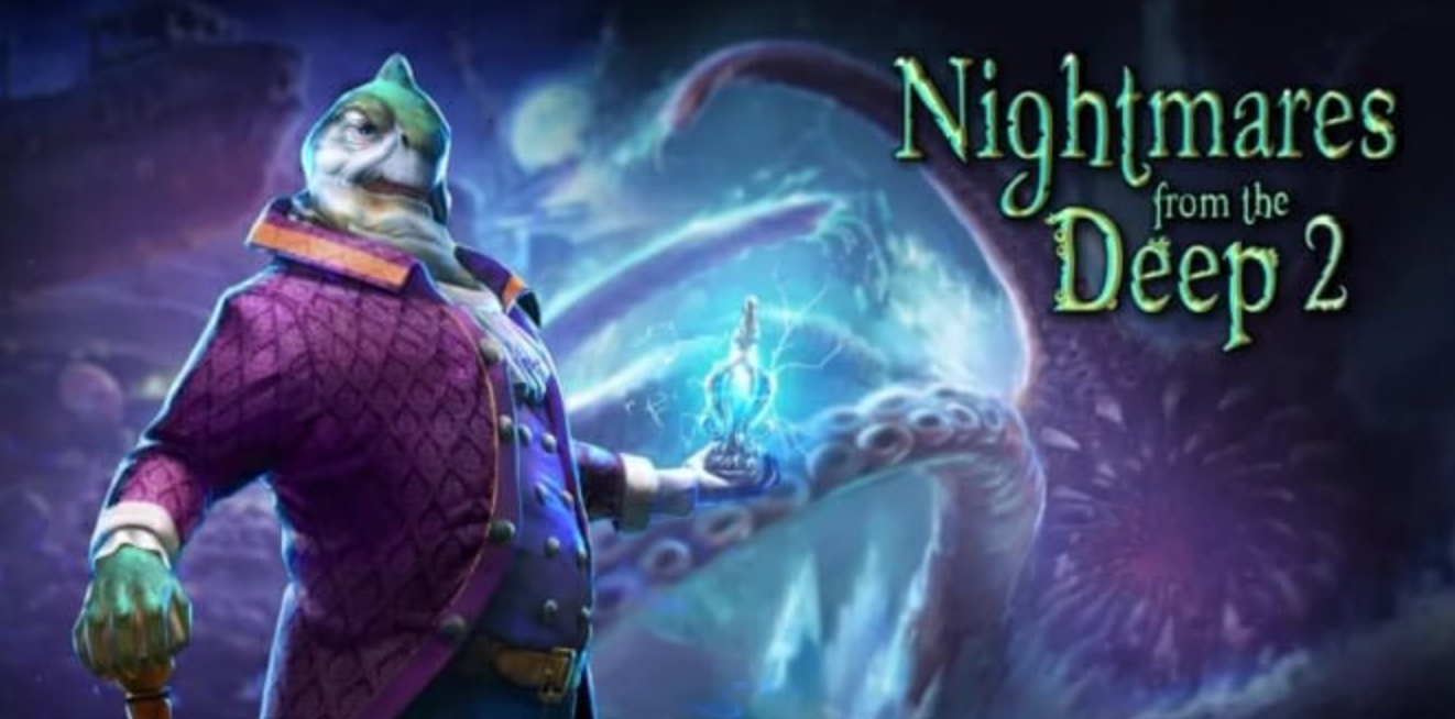 《深海噩梦2：海妖的呼唤 Nightmares from the Deep 2:The Siren’s Call》Switch英文版NSZ下载
