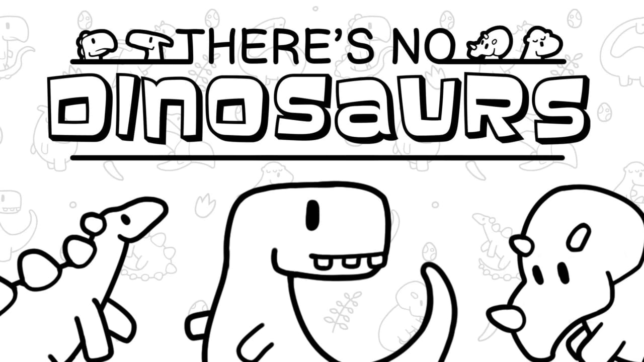 寻物大师：这里没有小恐龙丨There’s No Dinosaurs